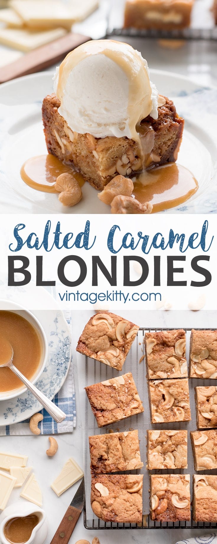 Caramel Blondies Pin 2 - Salted Caramel Blondies with White Chocolate and Cashews