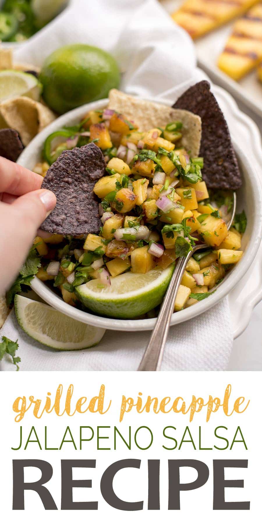 Grilled Pineapple Salsa Pin - Grilled Pineapple Salsa Recipe